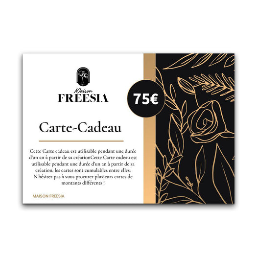 Carte-cadeau 75€ Maison Freesia